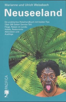 Neuseeland - Marianne Weissbach, Ulrich Weissbach