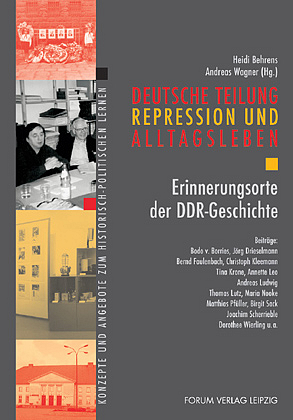 Deutsche Teilung, Repression und Alltagsleben - 