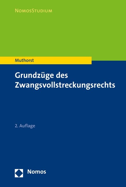 Grundzüge des Zwangsvollstreckungsrechts - Olaf Muthorst