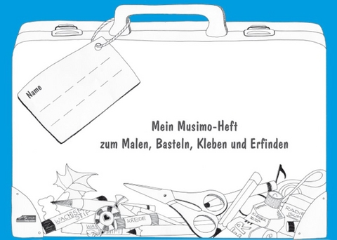 Mein MUSIMO - Malheft- und Notenheft - Karin Schuh, Isolde Richter, Heidi Debschütz, Uwe Schuh