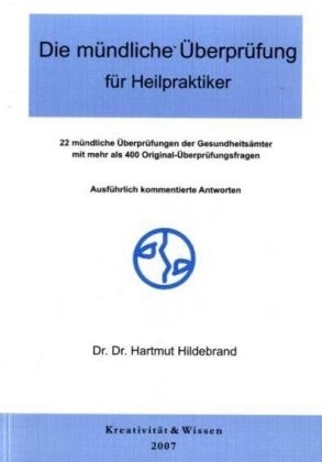 Die mündliche Überprüfung - Hartmut Hildebrand