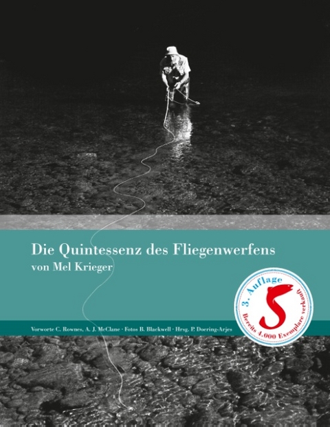 Die Quintessenz des Fliegenwerfens - Mel Krieger