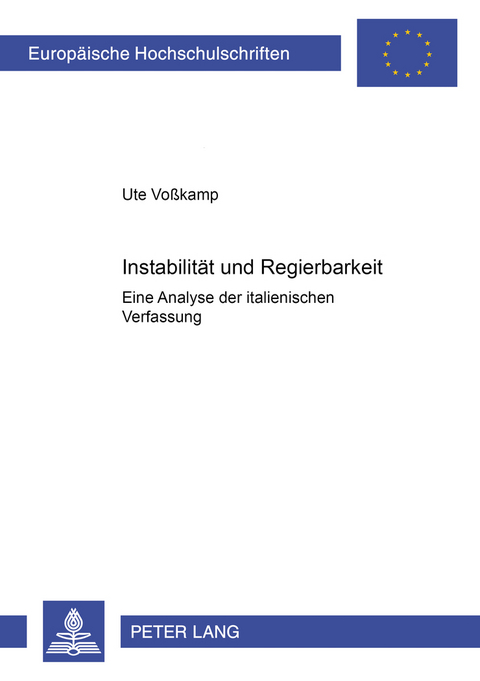 Instabilität und Regierbarkeit - Ute Voßkamp