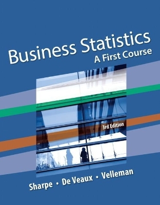Business Statistics - Norean Sharpe, Richard De Veaux, Paul Velleman
