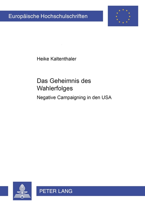 Das Geheimnis des Wahlerfolges - Heike Kaltenthaler