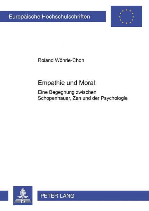 Empathie und Moral - Roland Wöhrle-Chon