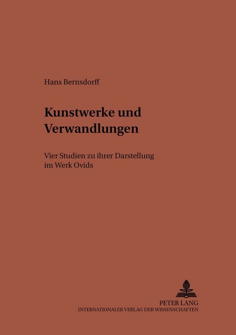 Kunstwerke und Verwandlungen - Hans Bernsdorff