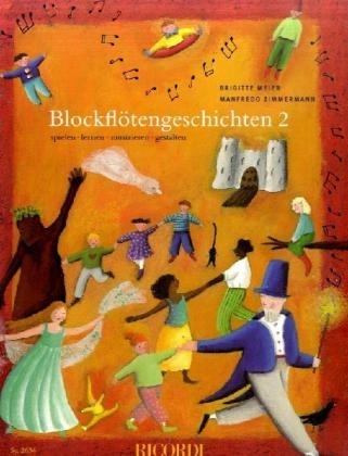 Blockflötengeschichten 2 - Brigitte Meier, Manfredo Zimmermann