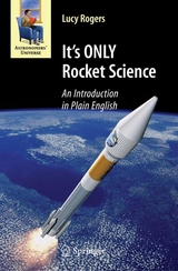 It's ONLY Rocket Science -  Lucy Rogers