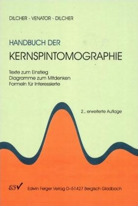 Handbuch der Kernspintomographie - Lothar Dilcher