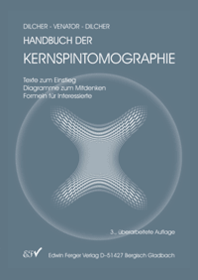 Handbuch der Kernspintomographie - Lothar Dilcher, Michael Venator, Sebastian Dilcher