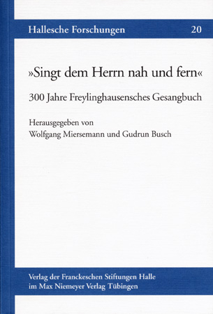 »Singt dem Herrn nah und fern« - 