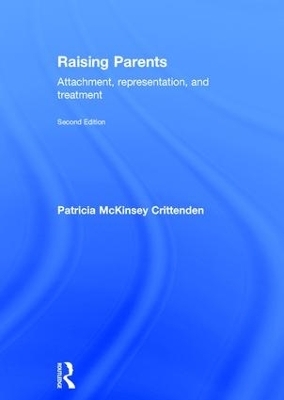 Raising Parents - Patricia Crittenden