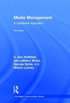 Media Management - Ann Hollifield, Jan LeBlanc Wicks, George Sylvie, Wilson Lowrey
