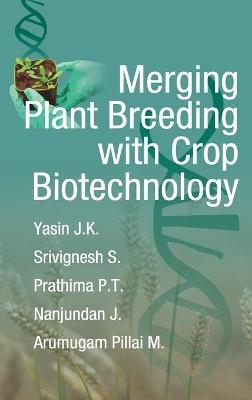 Merging Plant Breeding with Crop Biotechnology - 