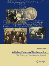 A Richer Picture of Mathematics -  David E. Rowe
