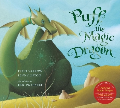 Puff, the Magic Dragon - Peter Yarrow, Lenny Lipton