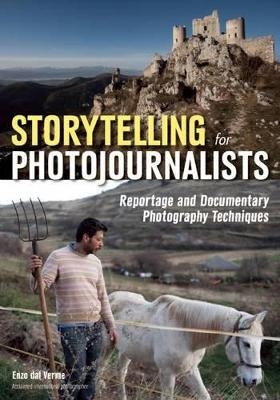 Storytelling For Photojournalists - Enzo Dal Verme