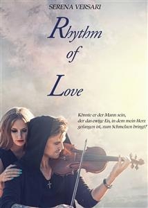 Rhythm Of Love - Serena Versari