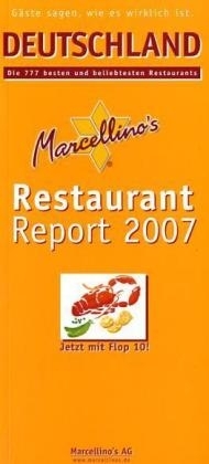 Marcellino's Restaurant Report / Deutschland Restaurant Report 2007 - 
