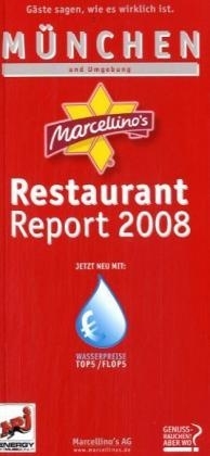 Marcellino's Restaurant Report / München Restaurant Report 2008 - 