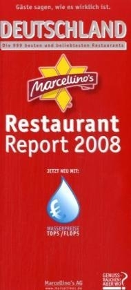 Marcellino's Restaurant Report / Deutschland Restaurant Report 2008 - 