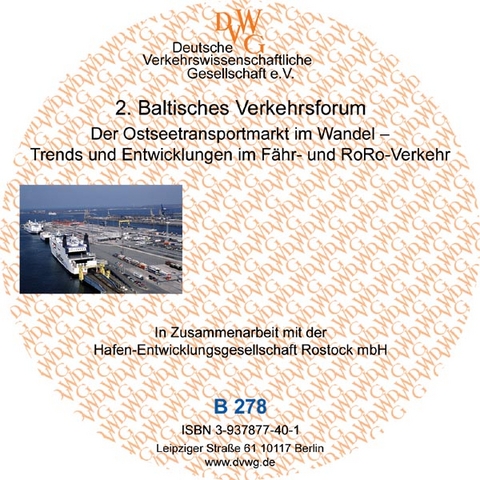 Der Ostseetransportmarkt im Wandel - Trends und Entwicklungen im Fähr- und RoRo-Verkehr