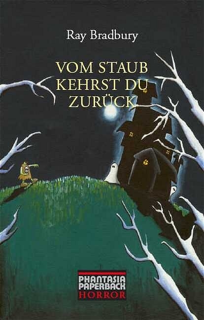 Vom Staub kehrst Du zurück - Ray Bradbury