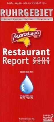 Marcellino's Restaurant Report / Ruhrgebiet-West Restaurant Report 2008/2009 - 