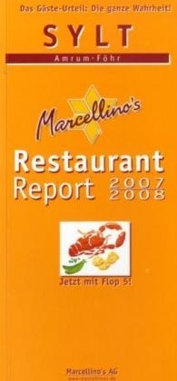 Marcellino's Restaurant Report / Sylt Restaurant Report 2007/2008 - 