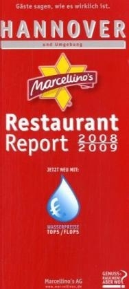 Marcellino's Restaurant Report / Hannover Restaurant Report 2008/2009 - 