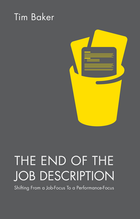 The End of the Job Description - Tim Baker