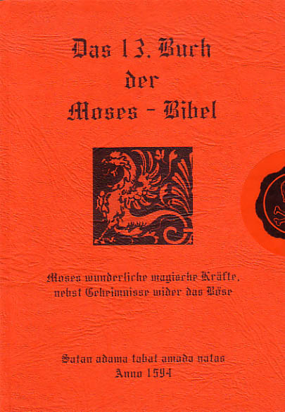 Das 13. Buch der Moses-Bibel - Frank Mueller