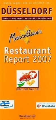 Marcellino's Restaurant Report / Düsseldorf Restaurant Report 2007 - 