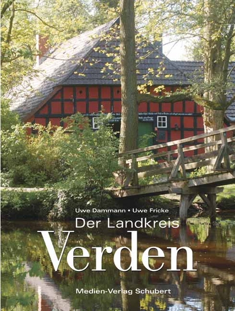 Der Landkreis Verden - Uwe Dammann