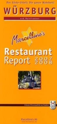 Marcellino's Restaurant Report / Würzburg Restaurant Report 2007/2008 - 