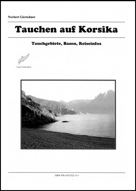 Tauchen auf Korsika - Norbert Gierschner