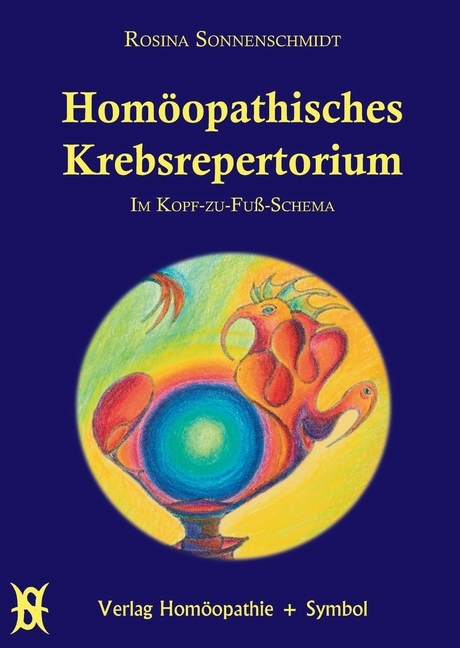 Homöopathisches Krebsrepertorium - Rosina Sonnenschmidt