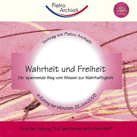 Wahrheit und Freiheit - Pietro Archiati