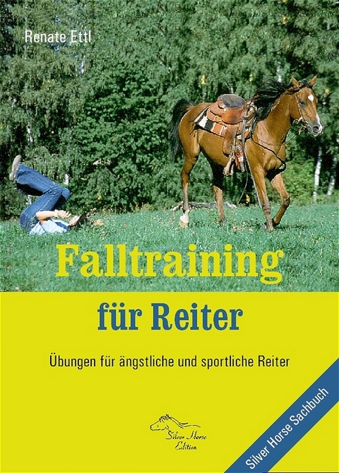 Falltraining für Reiter - Renate Ettl
