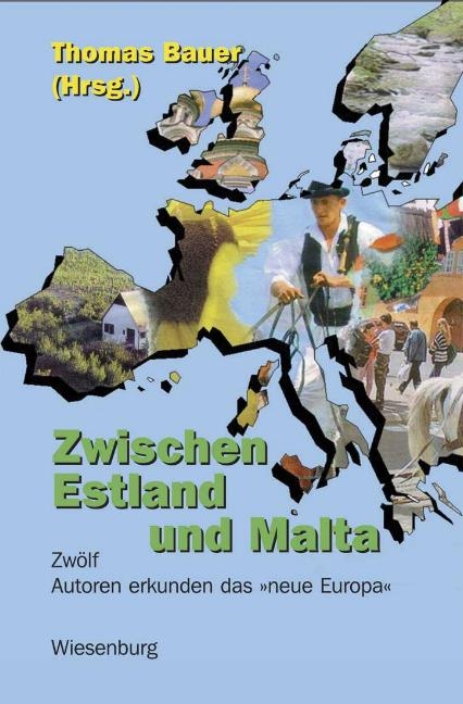Zwischen Estland und Malta - Thomas Bauer