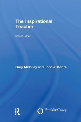 The Inspirational Teacher - Gary McGuey, Lonnie Moore