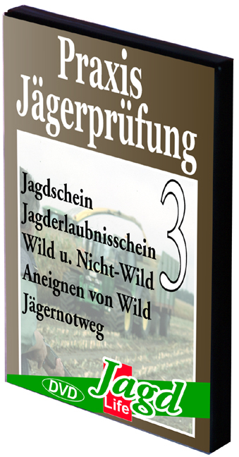 Praxis Jägerprüfung 3 - Alfons Niedenzu