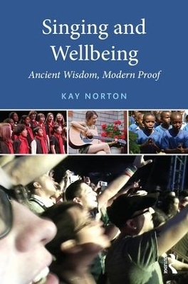 Singing and Wellbeing - Kay Norton