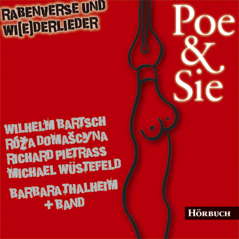 Poe & Sie - Wilhelm Bartsch, Roza Domascyna, Richard Pietrass, Michael Wüstefeld
