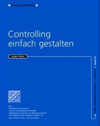 Controlling einfach gestalten - Jürgen Weber