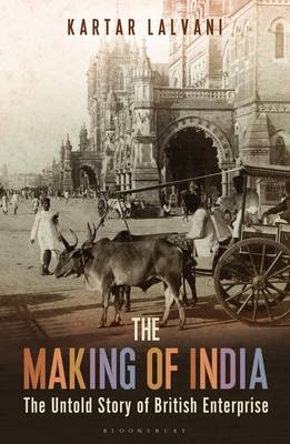 The Making of India - Kartar Lalvani