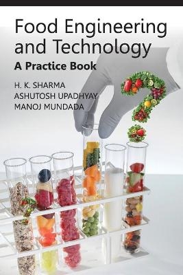 Food Engineering and Technology - H.K.Sharma Mundada  Ashutosh Upadhyay &  Manoj