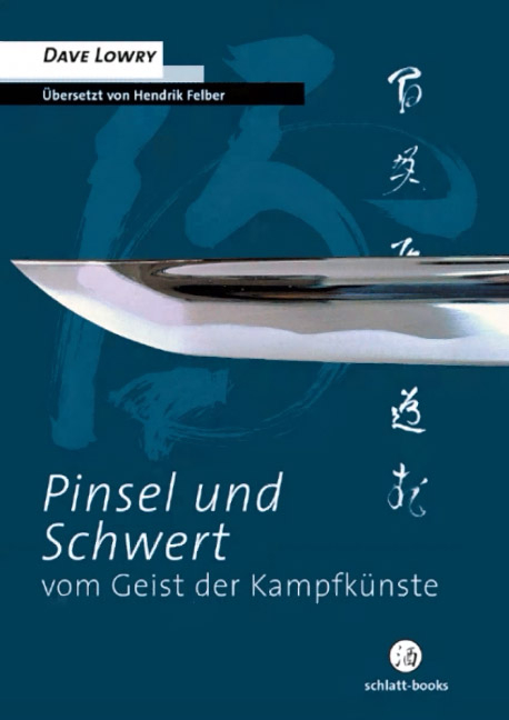 Pinsel und Schwert - Dave Lowry