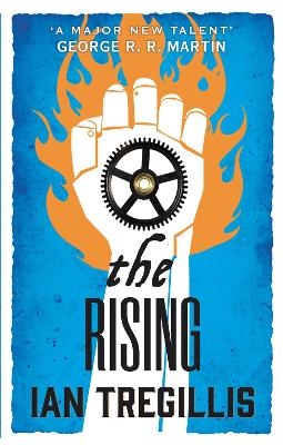The Rising - Ian Tregillis